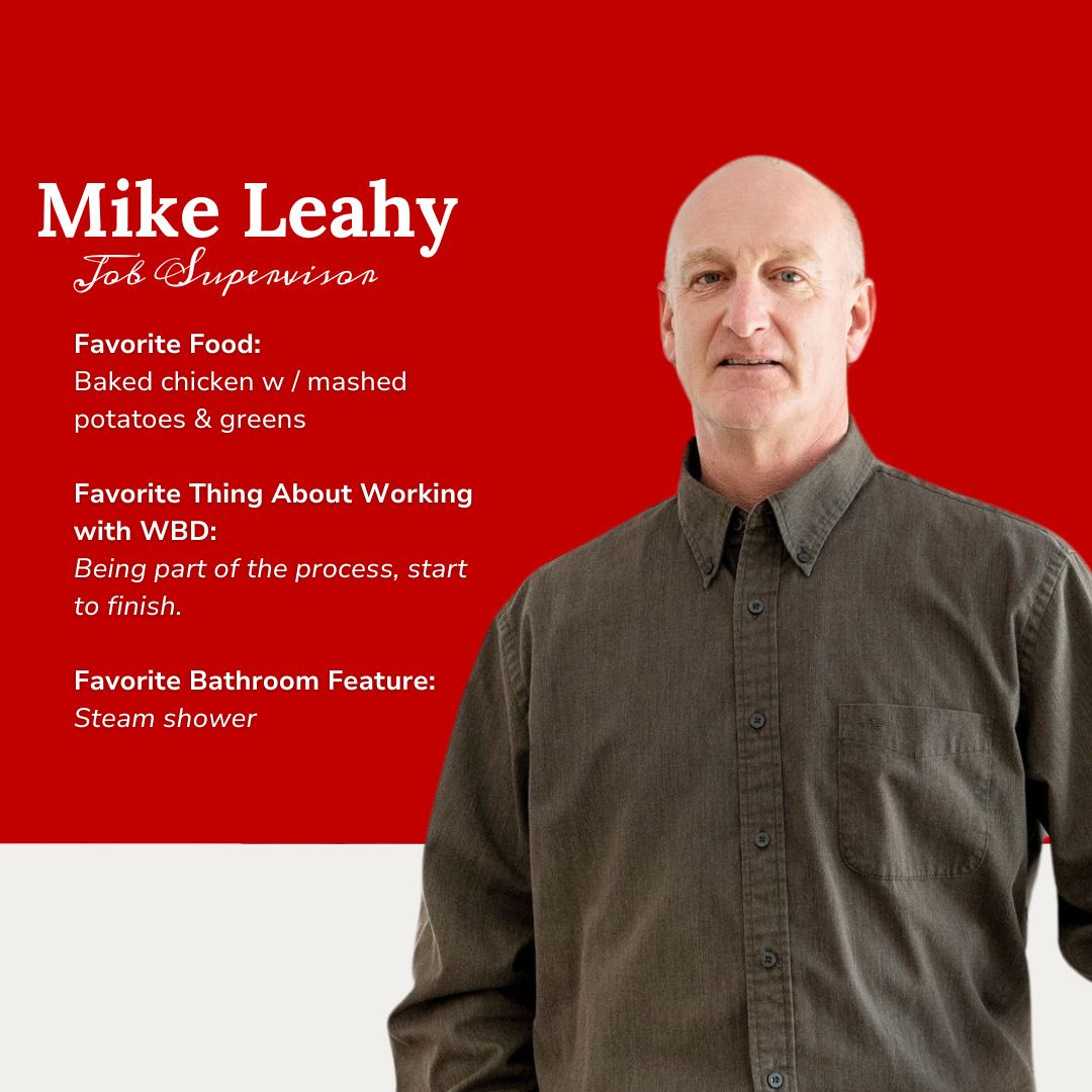 Mike Leahy, Job Supervisor